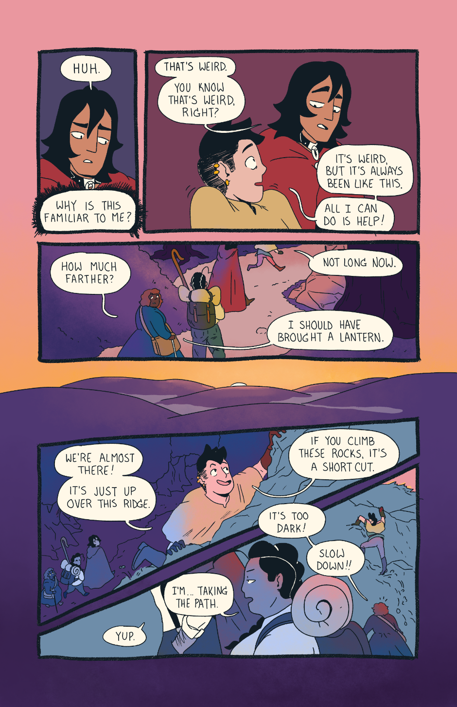 Robin asks how much longer as the sun begins to set. Jo knows a shortcut, which involves rock climbing.