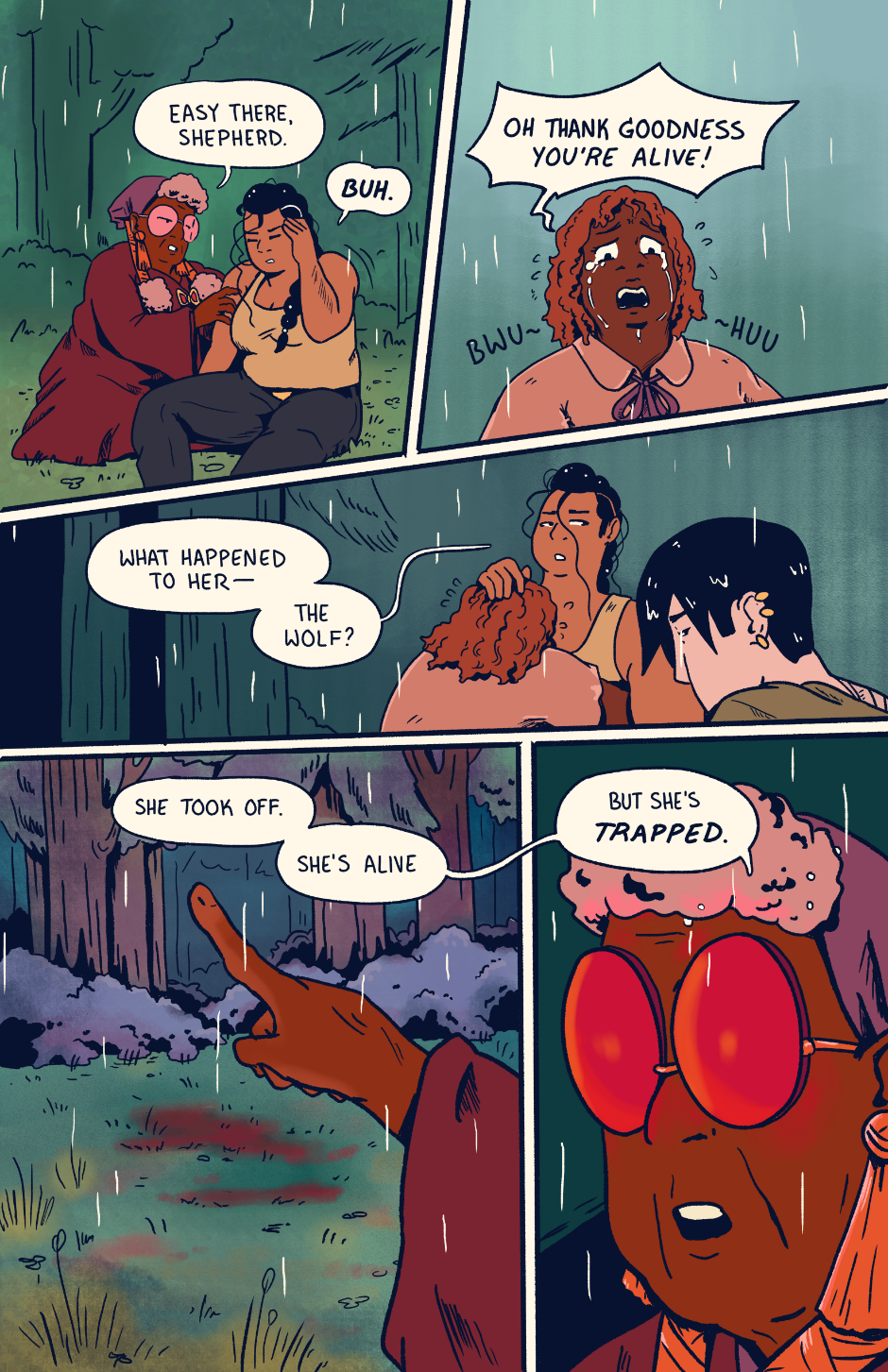 Robin is relieved that Shep is alive, and Shep asks where the wolf went. Granny points her towards the forest.