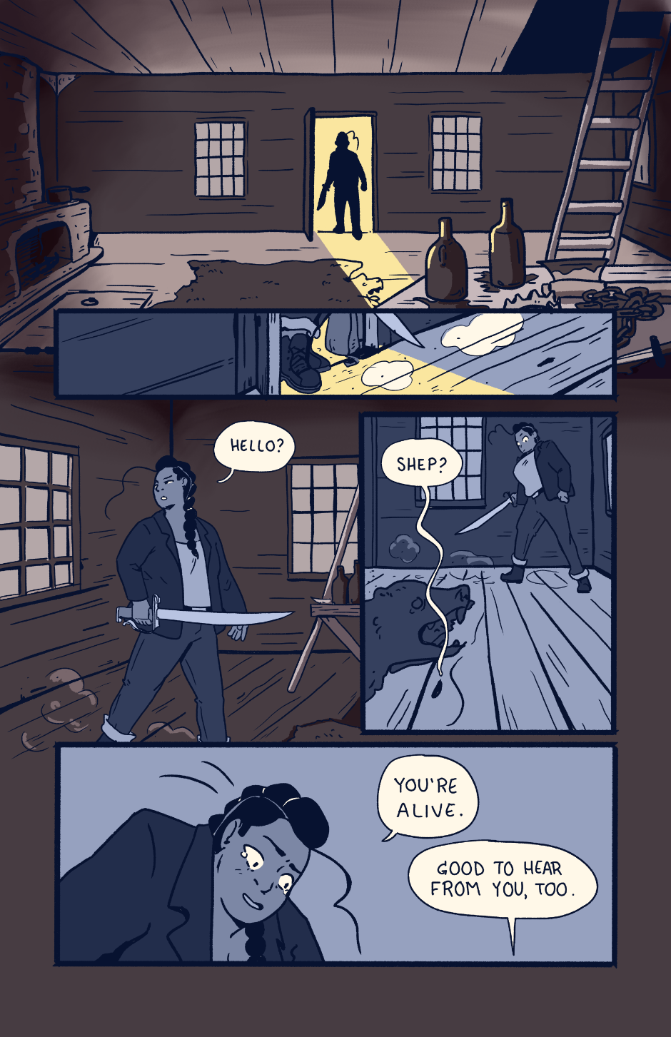 Shep enters a dark, dusty cabin. Shep calls out to anyone who may be in the house, and Wayne responds from the floorboards.