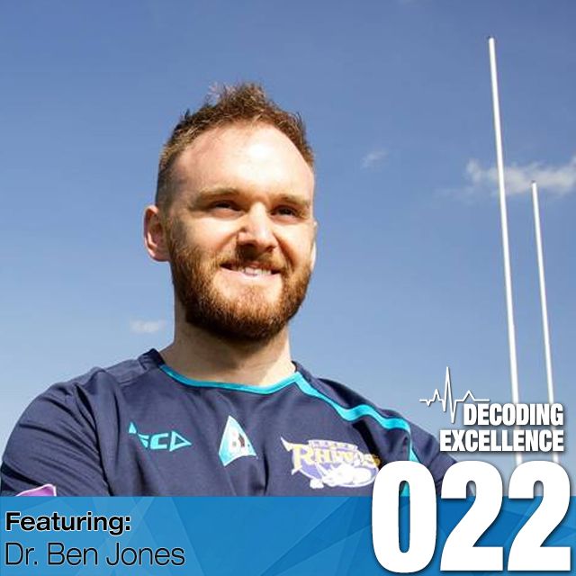 #022 Dr. Ben Jones