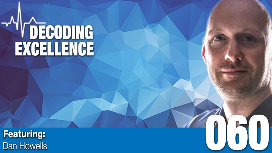 #060 - Dan Howells: High Performance Coaching