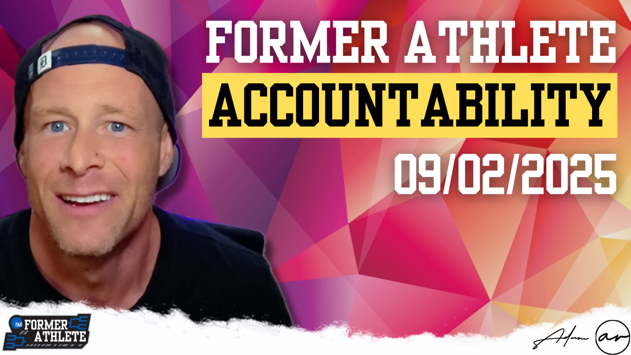 Former Athlete Society Accountability Call: Flexibility, Boring Workouts, Productivity, Accountability & Training Tweaks