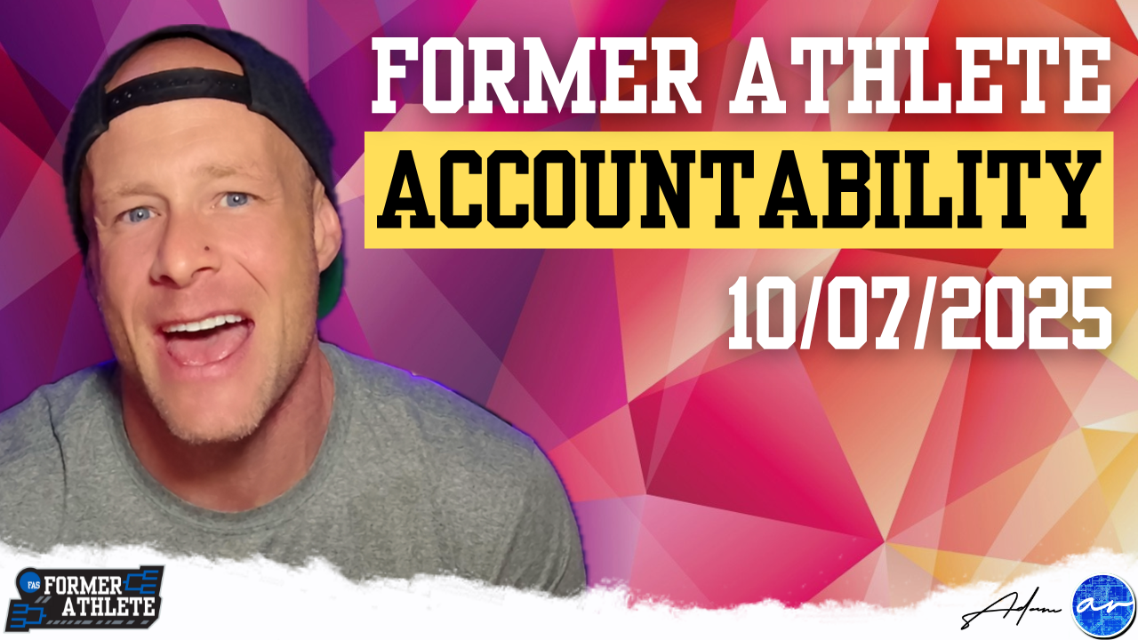 The Former Athlete Society Accountability Call: Rebuilding Discipline, Motivation, and Structure After Sport