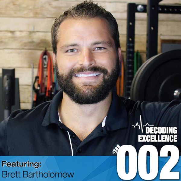 #002 Brett Bartholomew