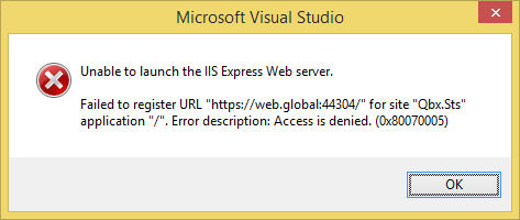 Unable to launch IIS Express Web Server: Failed to register URL Error Description: Access denied. (0x800070005)