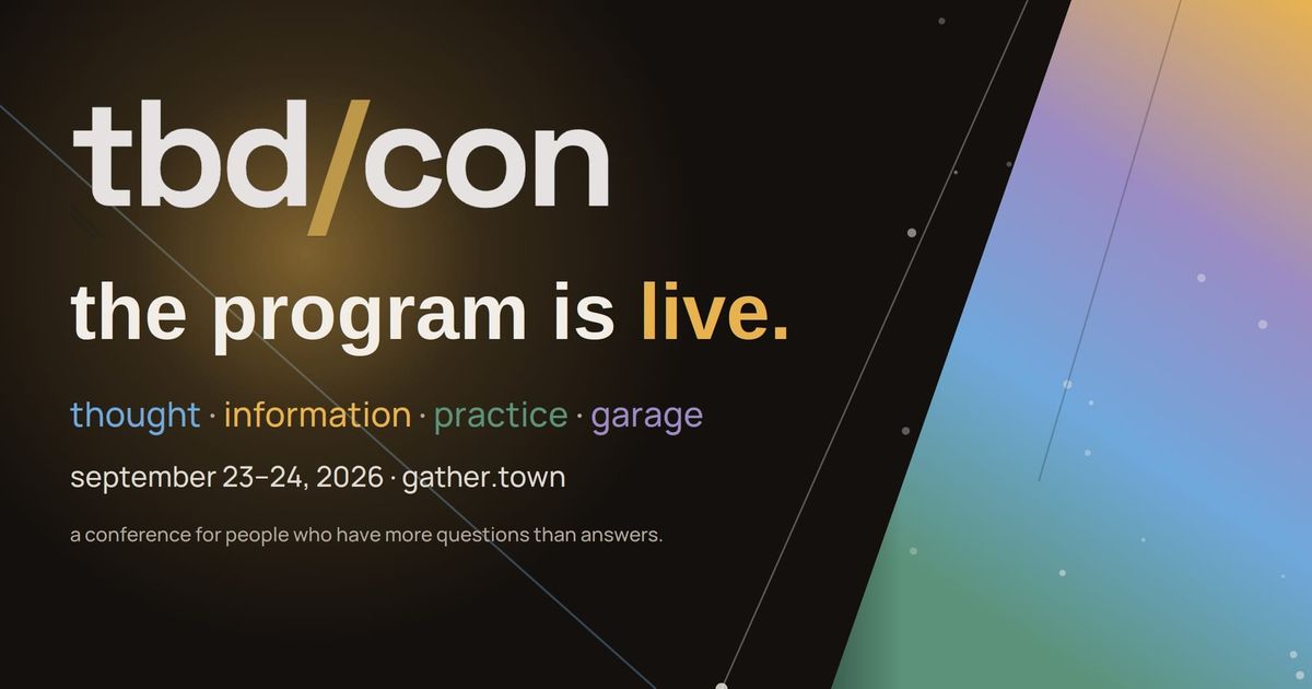 The tbd/con program is out