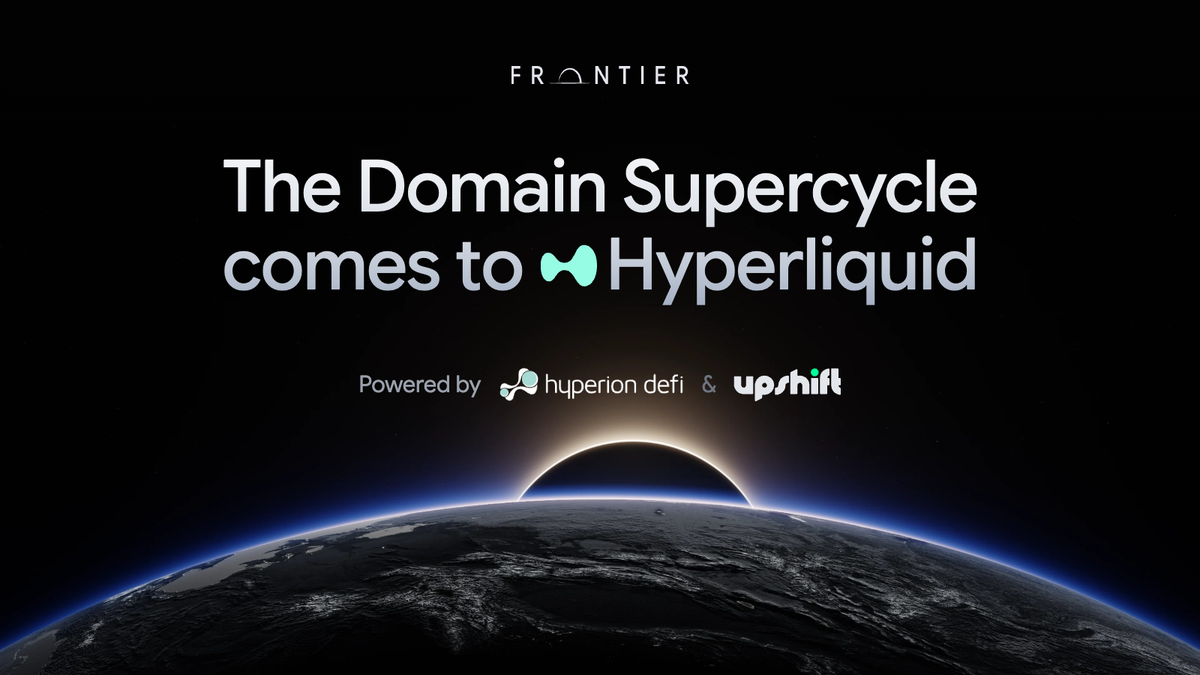 The Domain Supercycle comes to Hyperliquid: A new Frontier vault is live