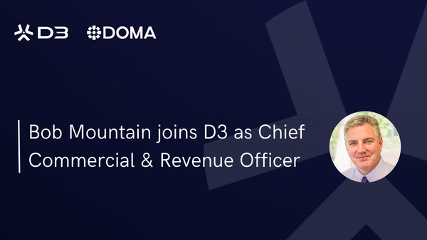 Bob Mountain Joins D3 as Chief Commercial & Revenue Officer