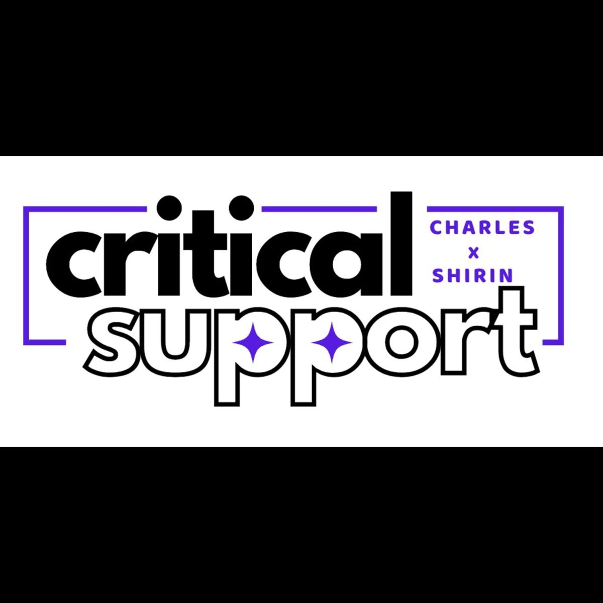 'Critical Support' in trying times