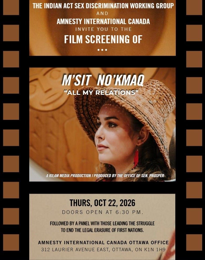 October 22: Film screening of Msit No’kmaq (All My Relations) documentary