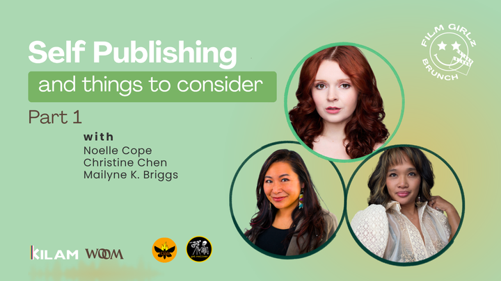 Self-Publishing and Things to Consider (with filmmakers)
