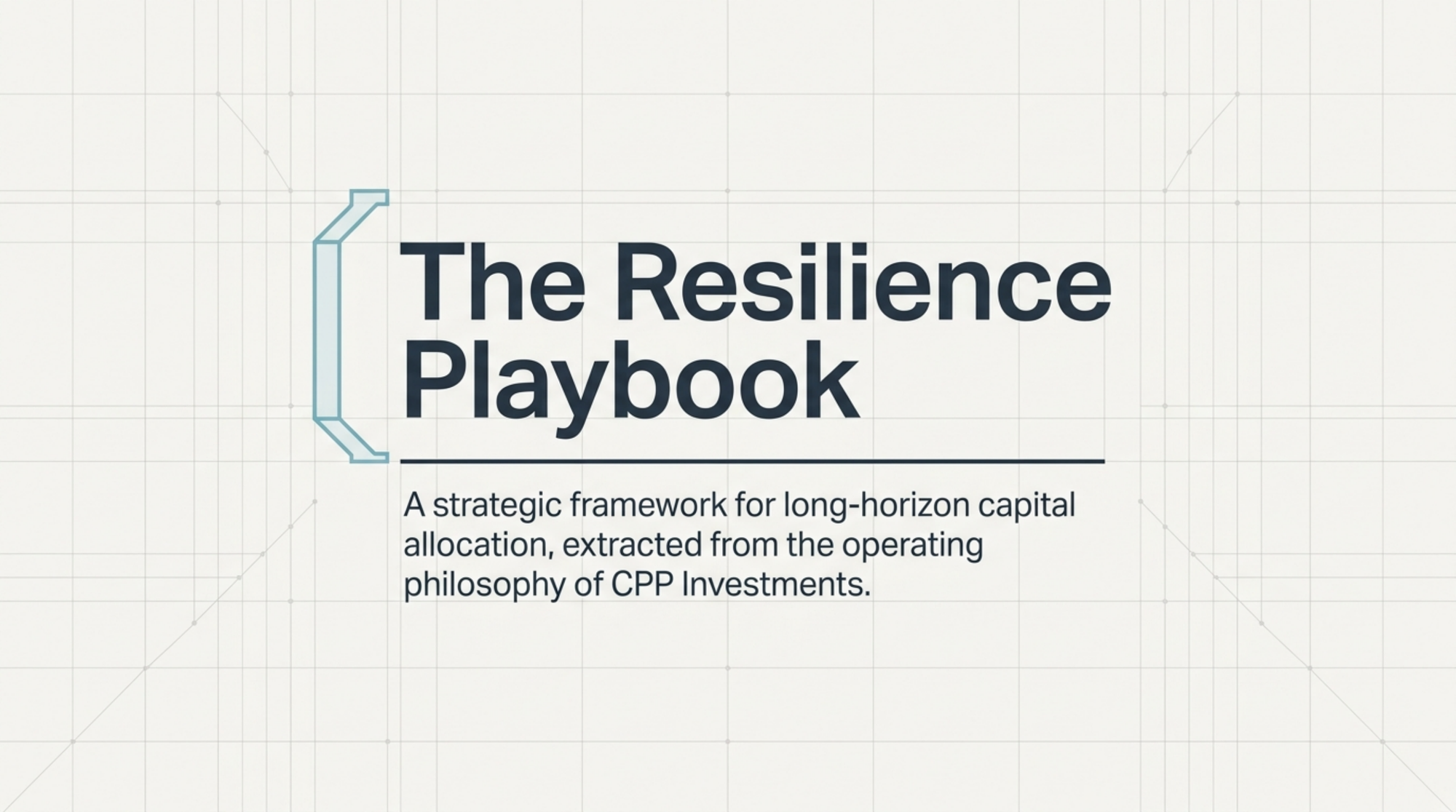 CPP Investments: the strategy of a 75-year horizon — the playbook on one page.