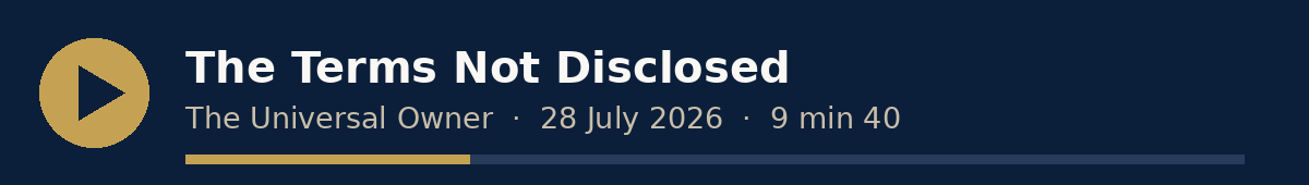 Listen: The Terms Not Disclosed - 9 min 40