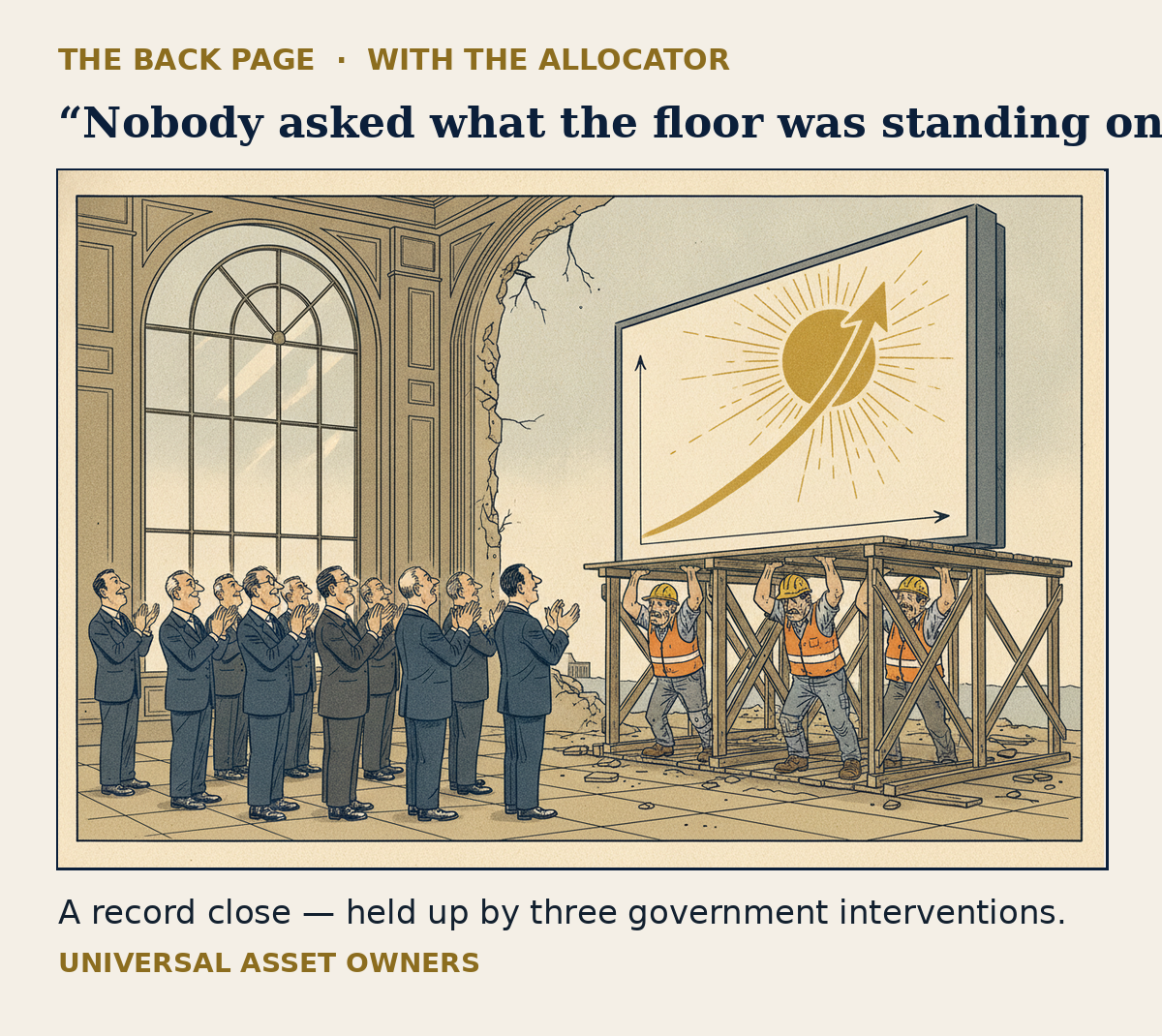 Editorial cartoon: investors applaud a record on the big board while three workers hold up the scaffolding beneath the trading floor