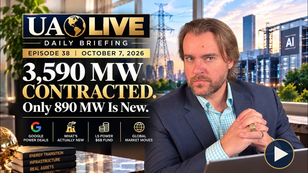 UAO Live daily briefing, episode 38, 7 October 2026: 3,590 MW contracted, only 890 MW is new. Hosted by Ryan Lafield. Tap to watch on YouTube.