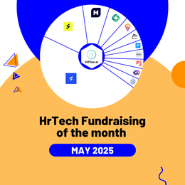 HrTech Fundraising of the month - May 2025