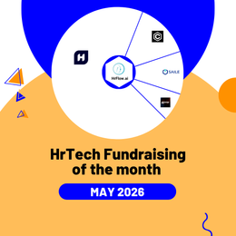HrTech Fundraising of the month - May 2026