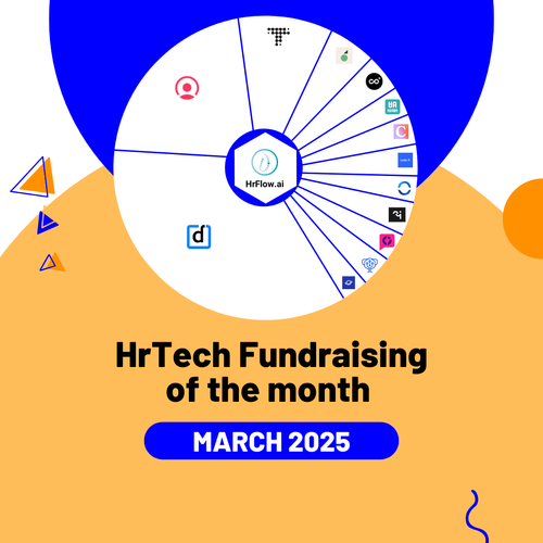 HrTech Fundraising of the month - March 2025