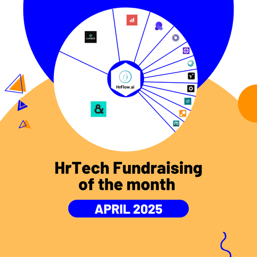 HrTech Fundraising of the month - April 2025