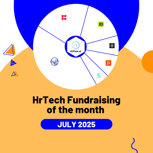 HrTech Fundraising of the month - July 2025
