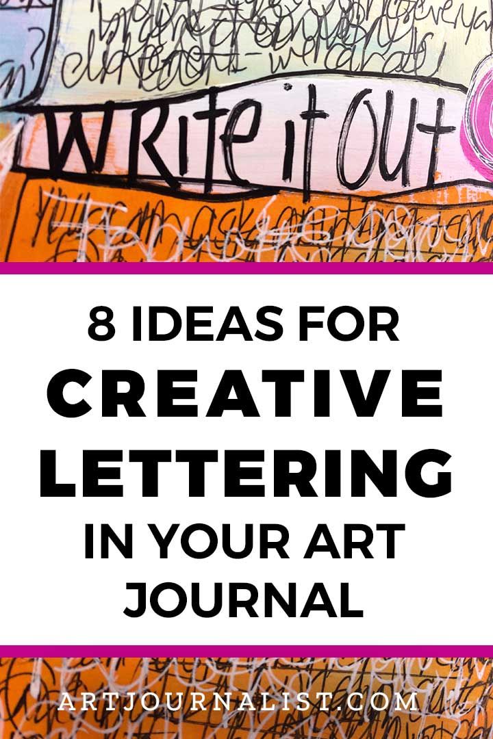 When You Hate Your Handwriting: 8 Creative Lettering Ideas for Your Art Journal