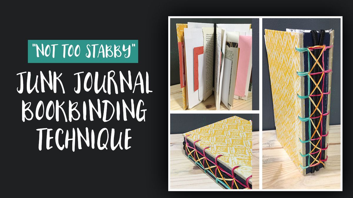 "Not Too Stabby" Bookbinding Technique for Junk Journals