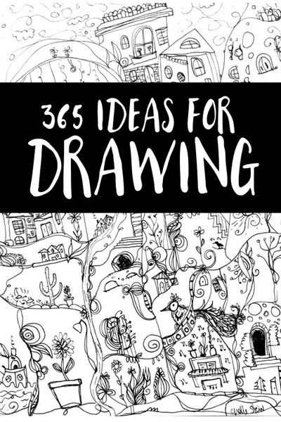 365 Drawing Ideas for Your Sketchbook