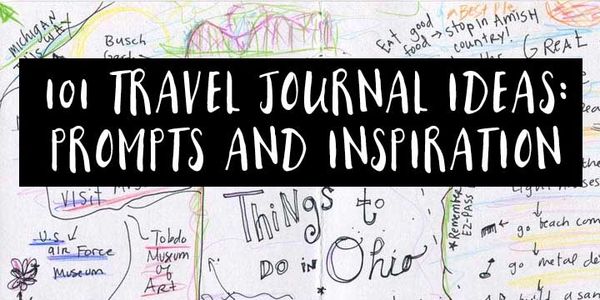 101 travel journal ideas