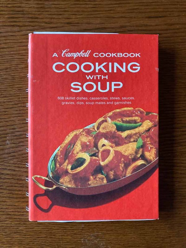 campbell's cooking with soup cookbook