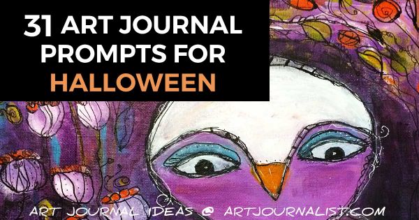 31 Halloween Themed Art Journal Prompts