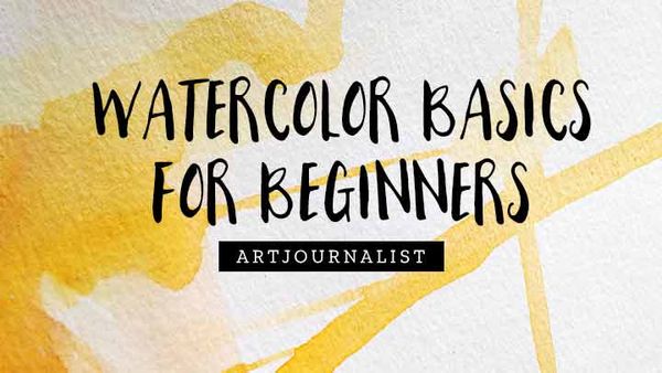 How to Paint With Watercolors 101: Watercolor Painting for Beginners