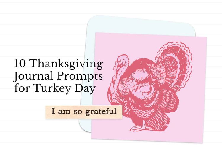 Thanksgiving Journal Prompts