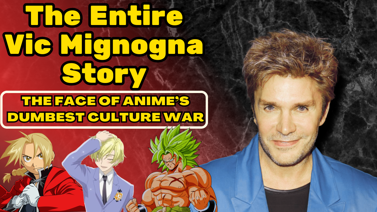 VIDEO: The Entire Vic Mignogna Story - The Face of Anime's Dumbest Culture War