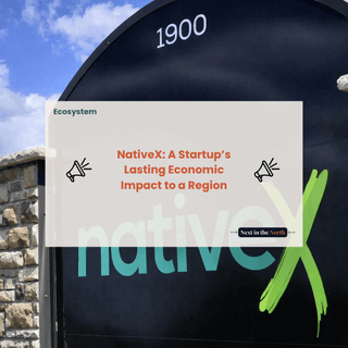 NativeX: A Startup’s Lasting Economic Impact to a Region