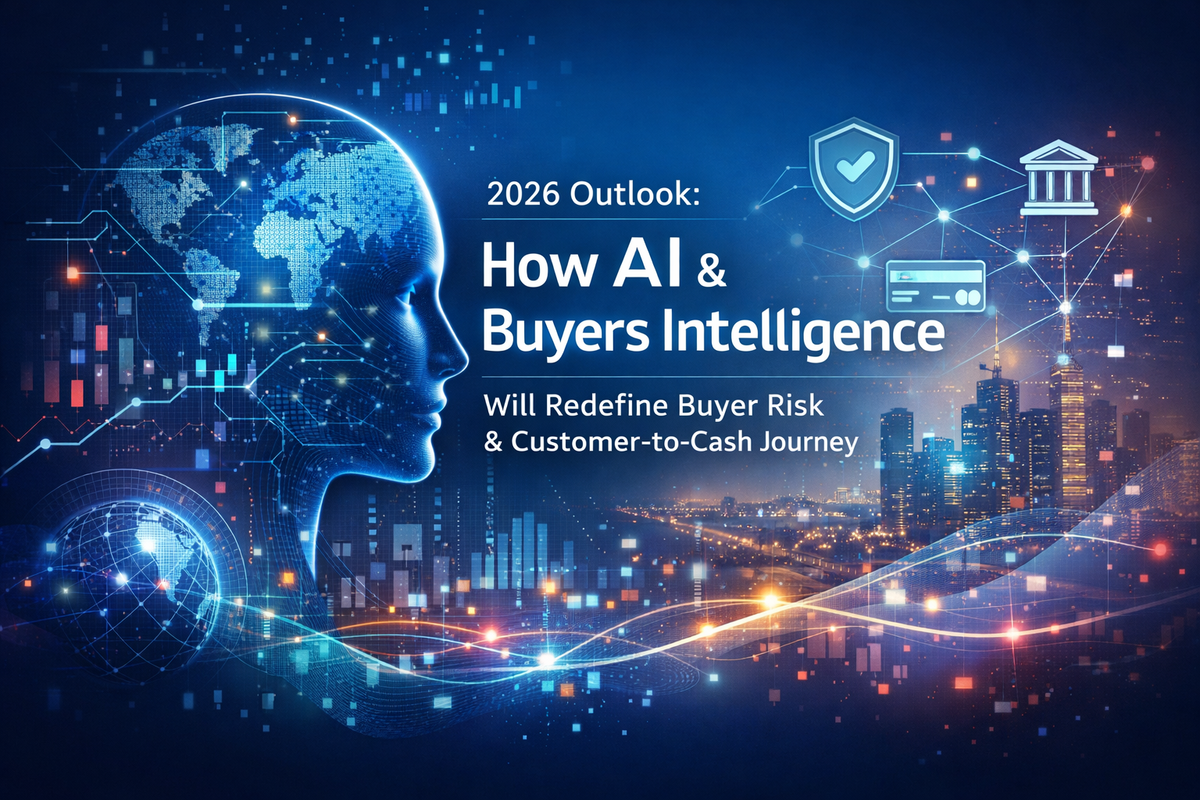 2026 Outlook - How AI and Buyers Intelligence Will Redefine Buyer Risk, Credit Management, and the Customer-to-Cash Journey