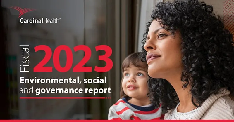 Cardinal Health publishes 2023 Environmental, Social and Governance Report