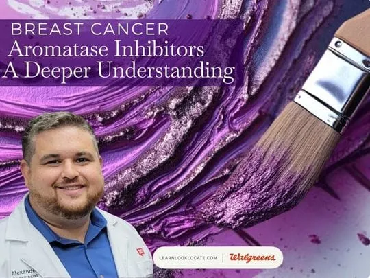 Learn Look Locate and Walgreens launch third collaborative webpage expanding breast cancer awareness