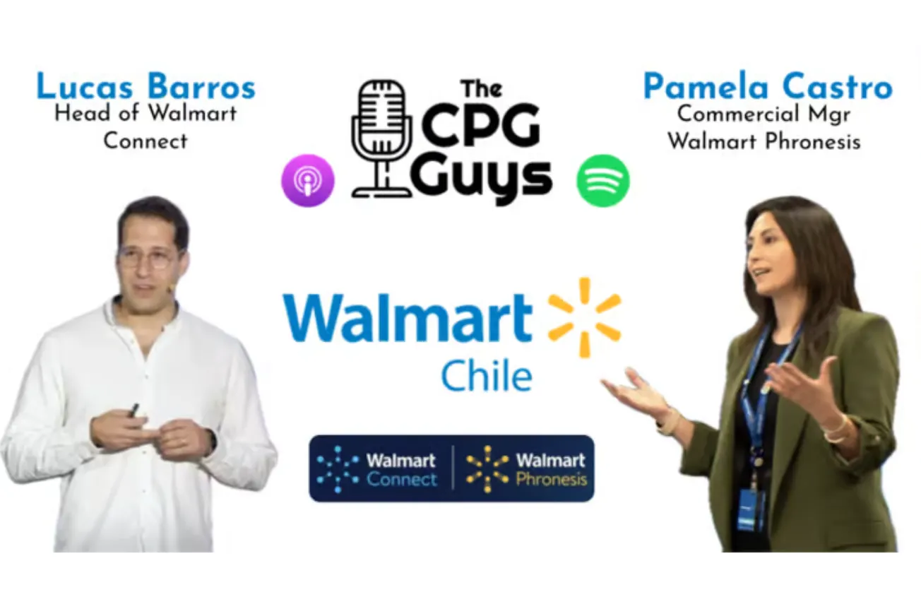 The CPG Guys: Retail media & consumer insights in South America w/ Walmart Chile's Barros & Castro