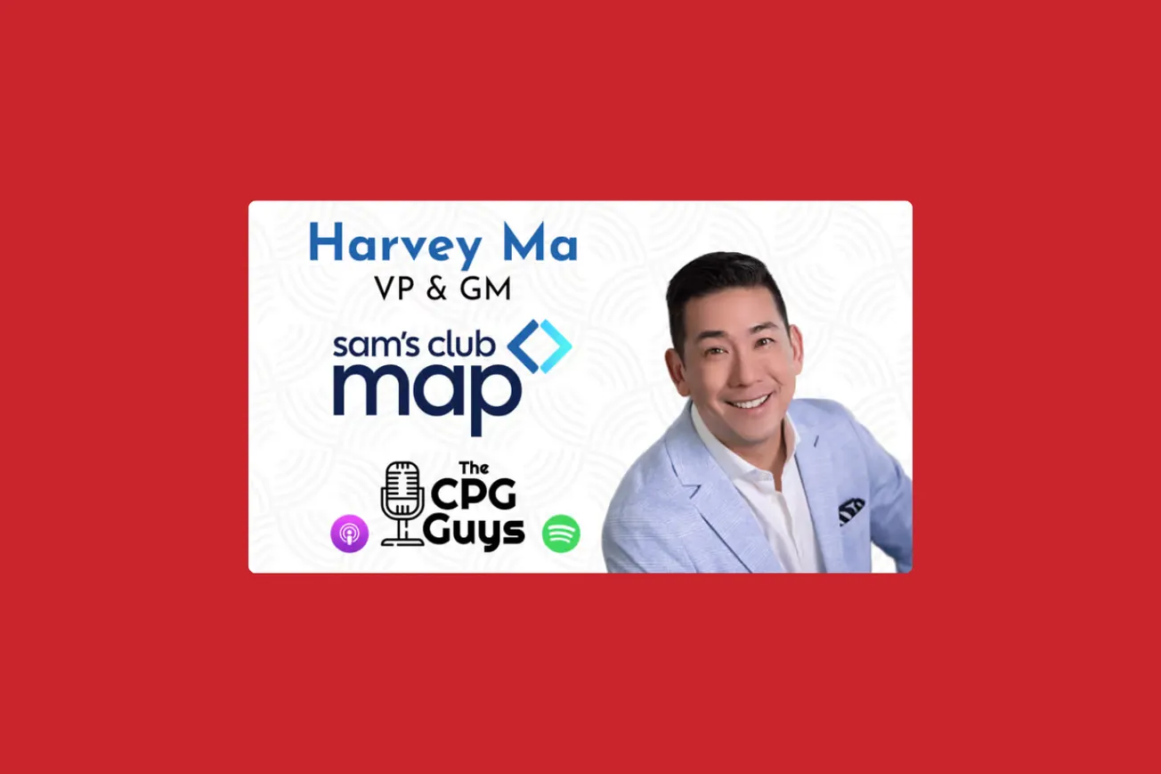 The CPG Guys: Sam’s Club’s Harvey Ma