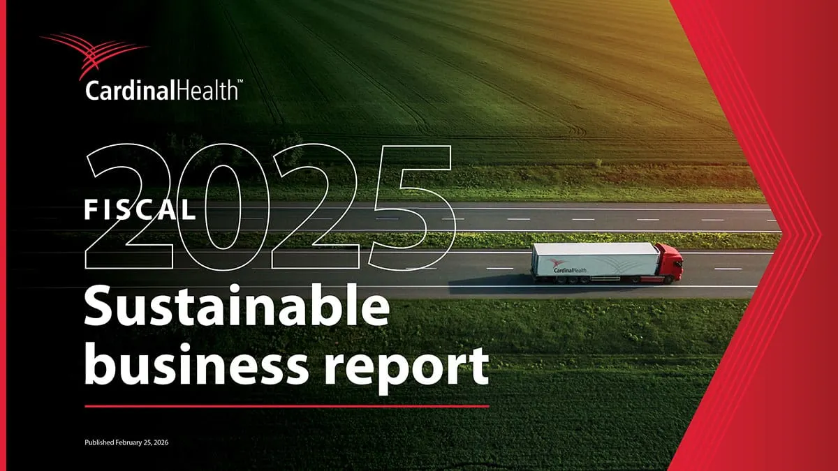 Cardinal Health publishes new Sustainable Business Report