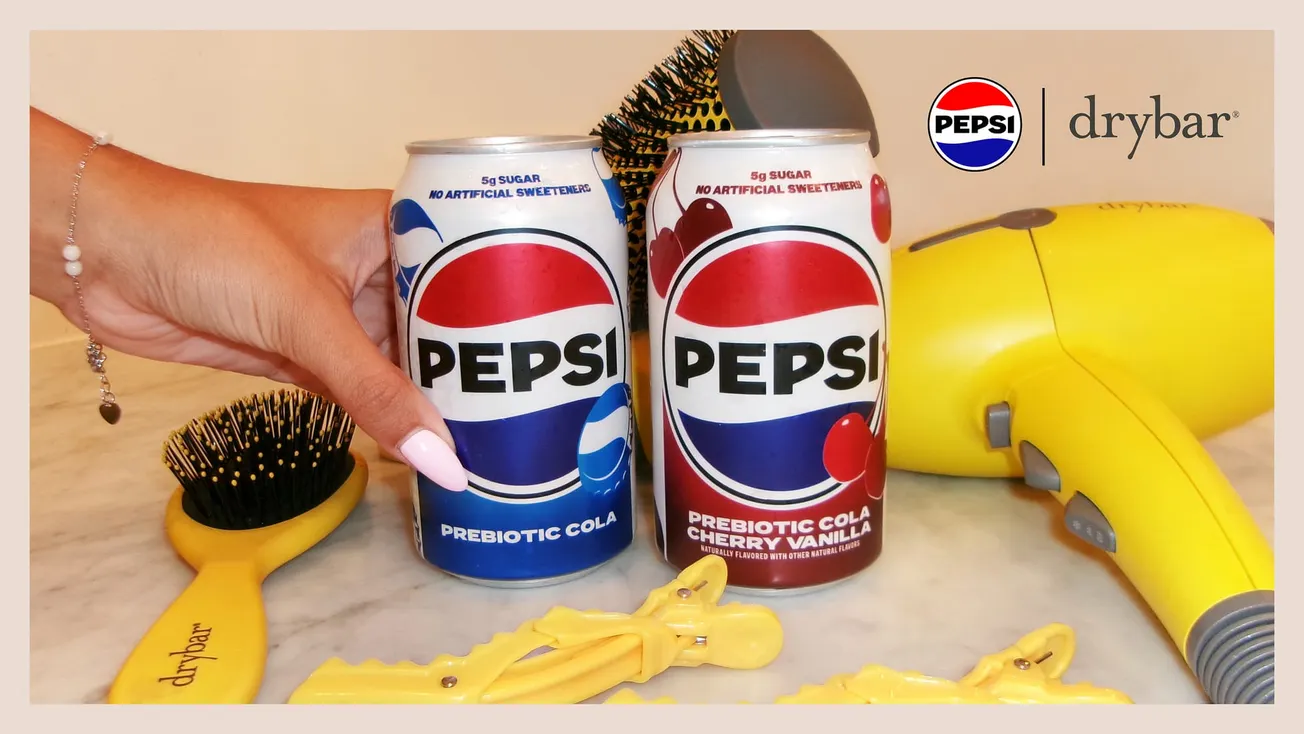 Pepsi Prebiotic Cola and Drybar give the getting-ready ritual a fresh twist promotional