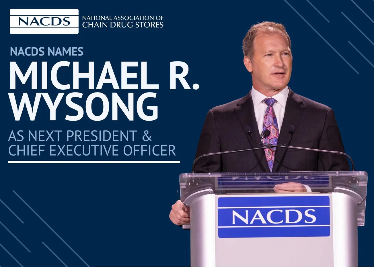 Analysis: A new era begins for NACDS under Wysong