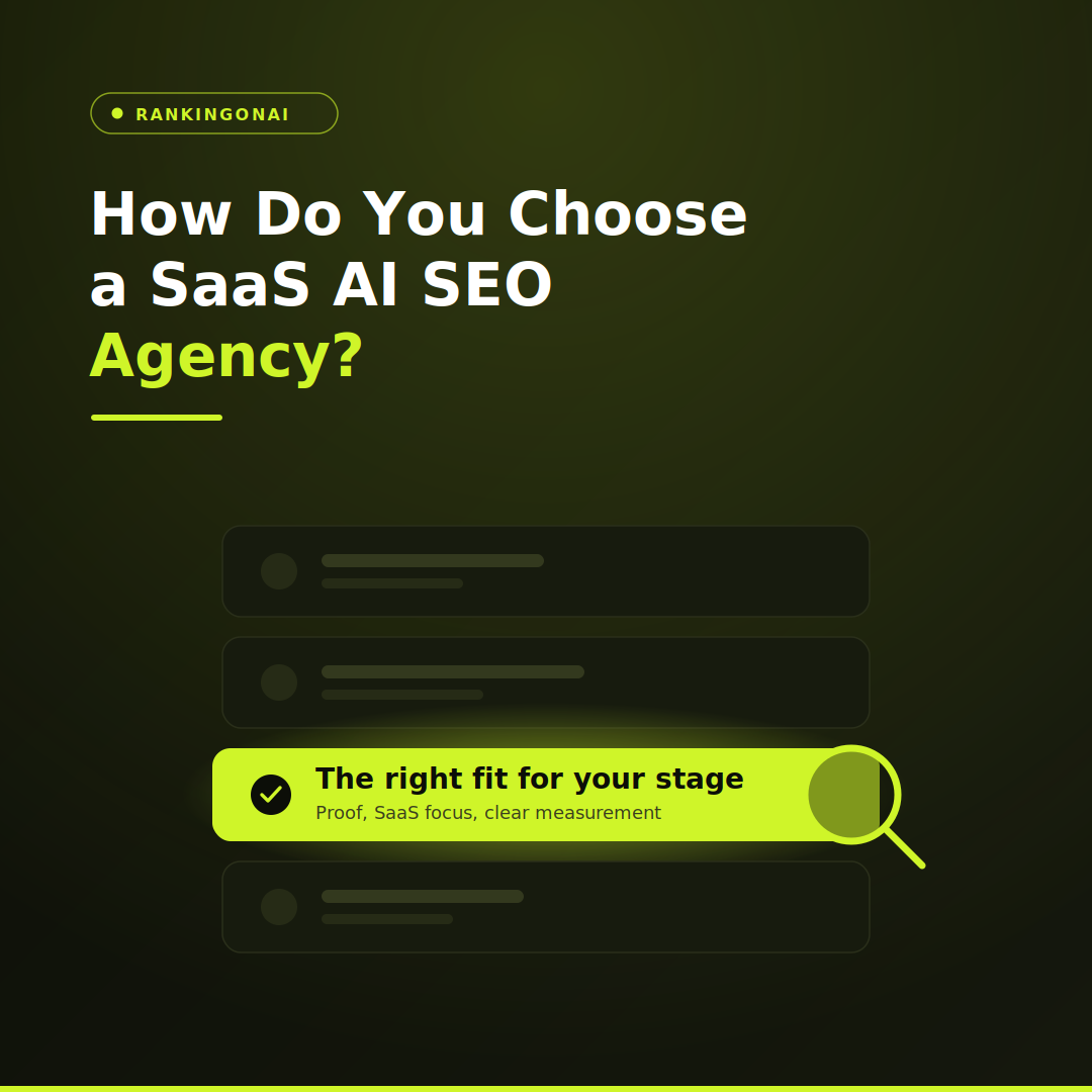 How Do You Choose a SaaS AI SEO Agency?