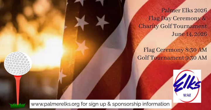 Palmer Elks Flag Day Ceremony and Tournament