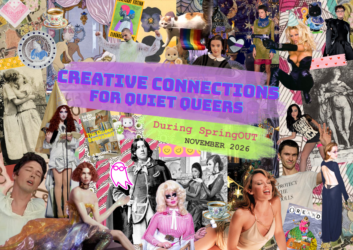 Creative Connections for Quiet Queers