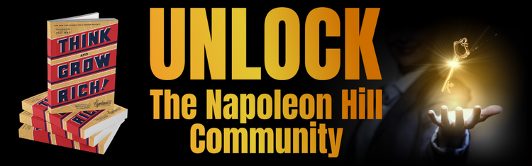 INVITE - I built this community for the Napoleon Hill Institute - and I'm letting you join for free