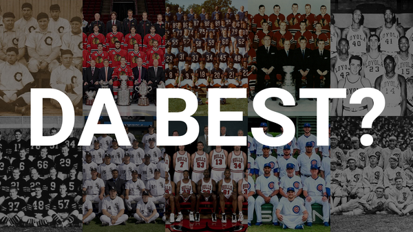 The Best Chicago Sports Teams Ever