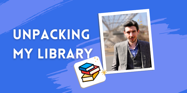 Unpacking My Library