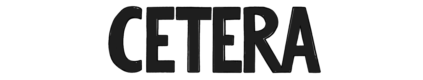 Cetera Magazine