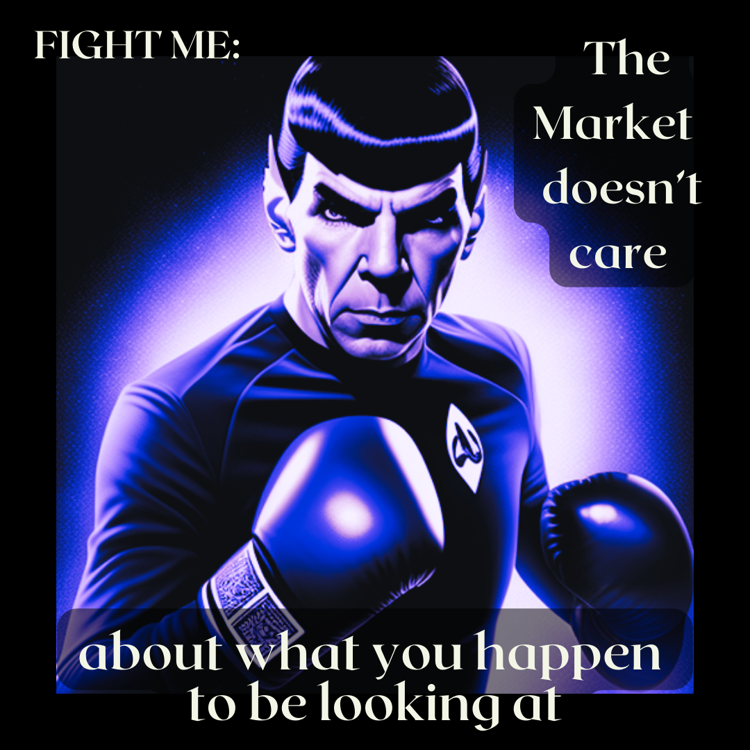 Market Thought from Outer Space: The Market doesn't care about what you happen to be looking at